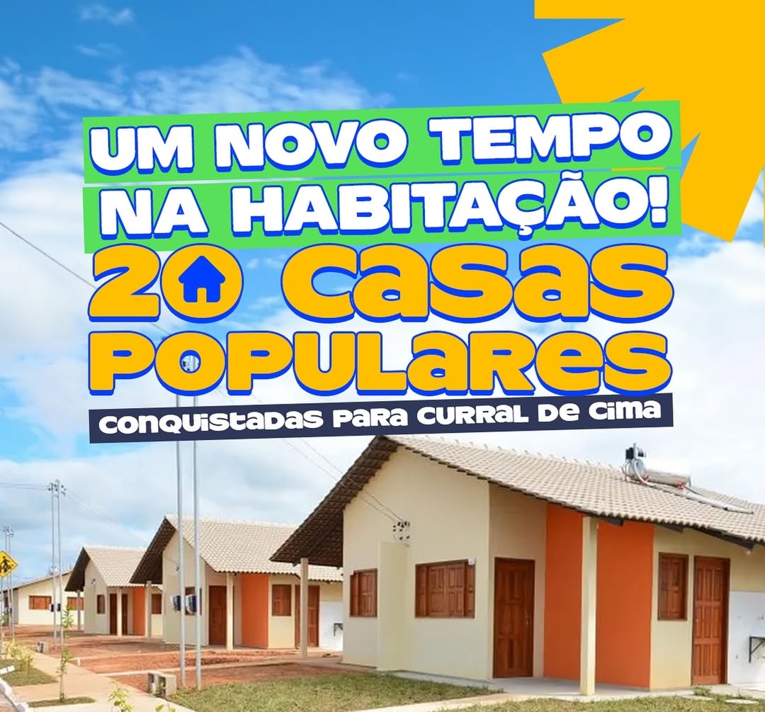 Curral de Cima é contemplado com 20 casas populares pelo programa Minha Casa  Minha Vida