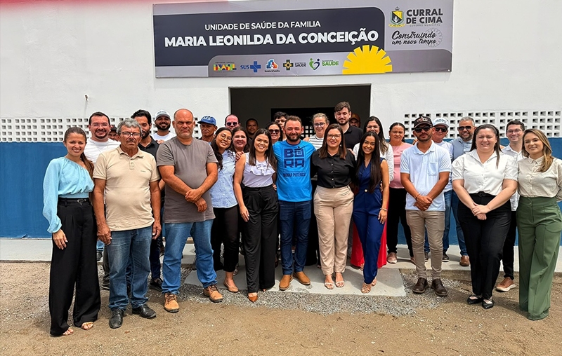 Curral de Cima reinaugura Unidade de Saúde de Pedra Furada e anuncia novos investimentos